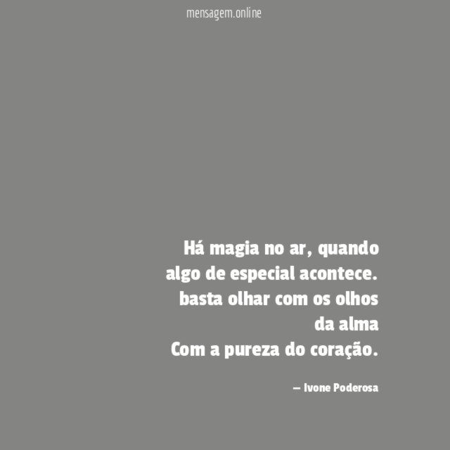 Há magia no ar
