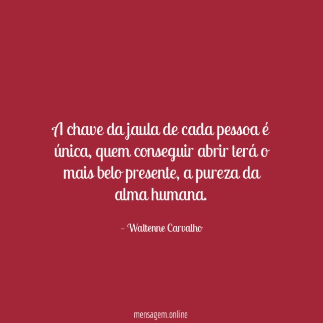A chave da jaula de cada pessoa é única