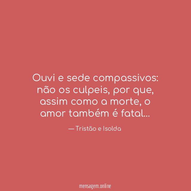 Ouvi e sede compassivos