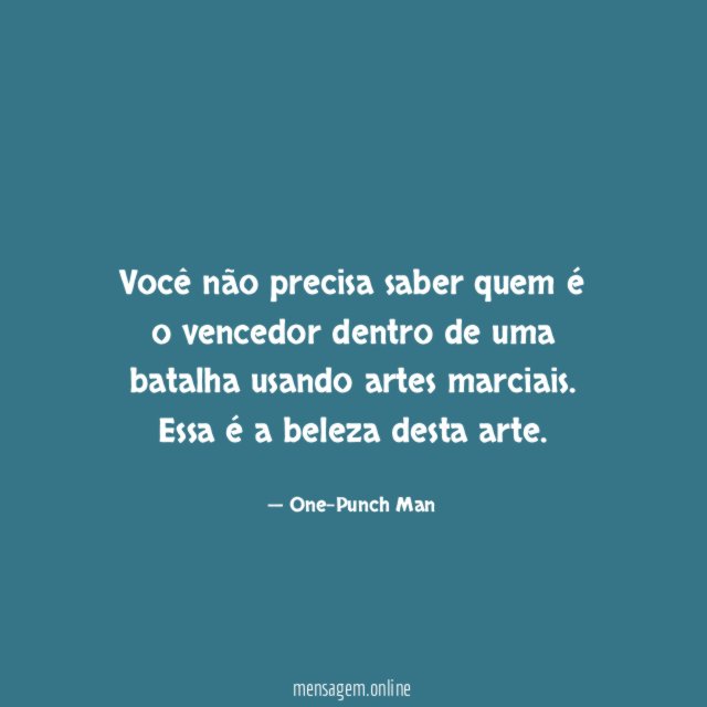 Você não precisa saber quem é o vencedor