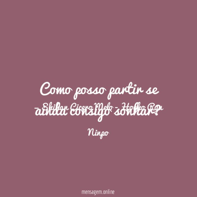 Como posso partir se ainda consigo sonhar