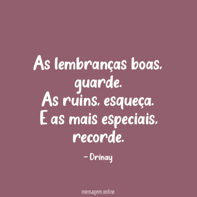 As lembranças boas