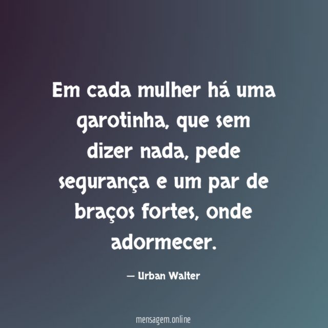 Em cada mulher há uma garotinha