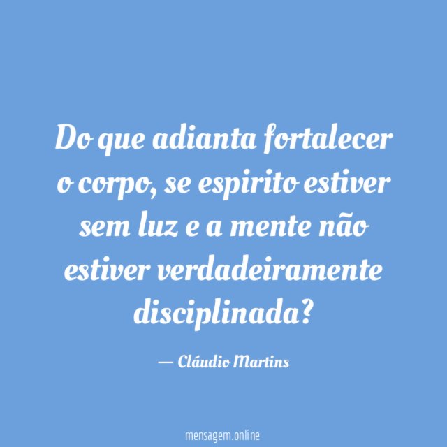 Do que adianta fortalecer o corpo