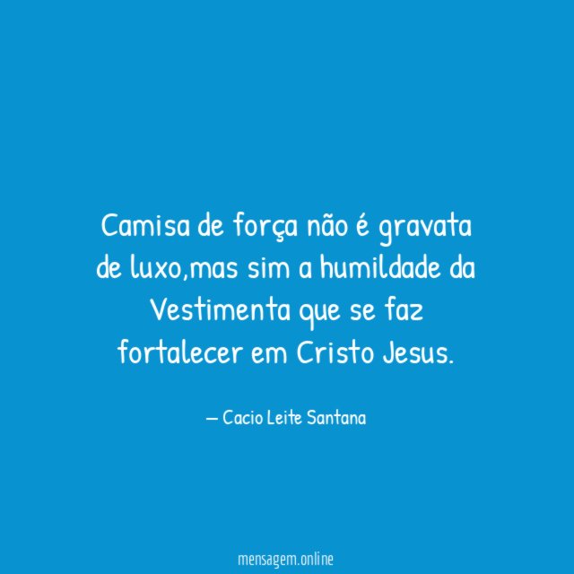 Camisa de força não é gravata de luxo