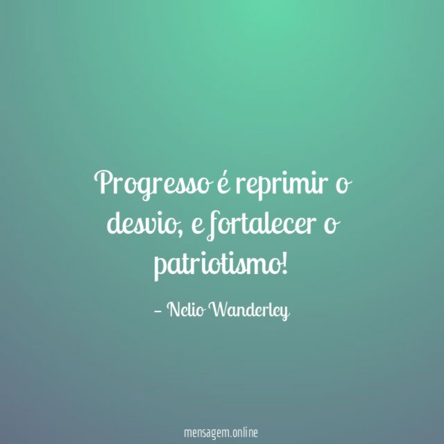 Progresso é reprimir o desvio