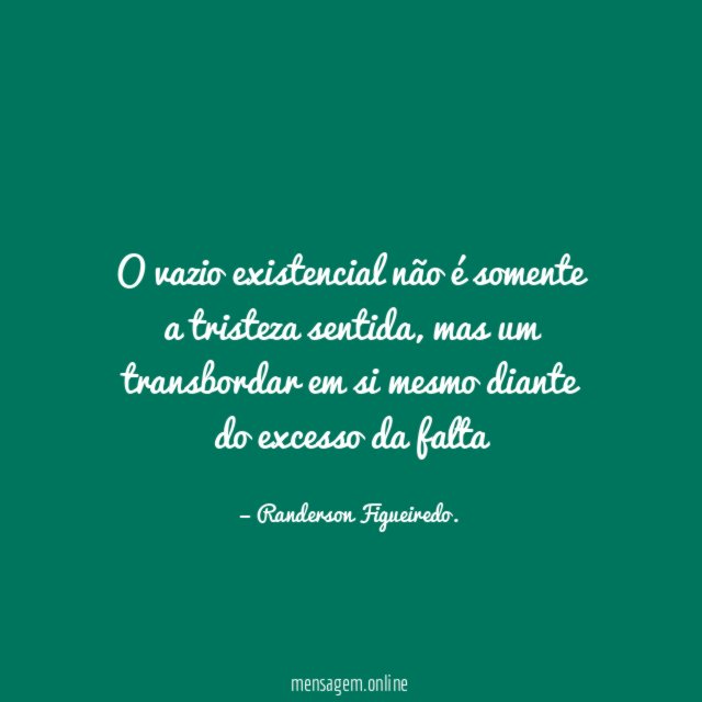 O vazio existencial não é somente a tristeza sentida