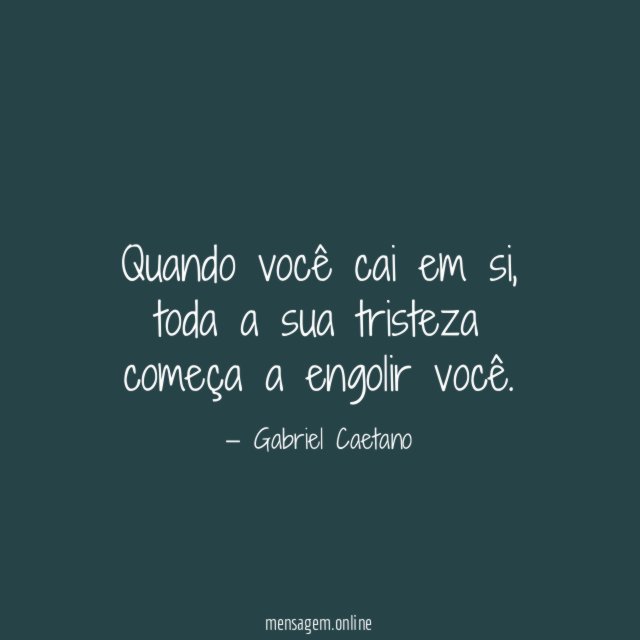 Quando você cai em si