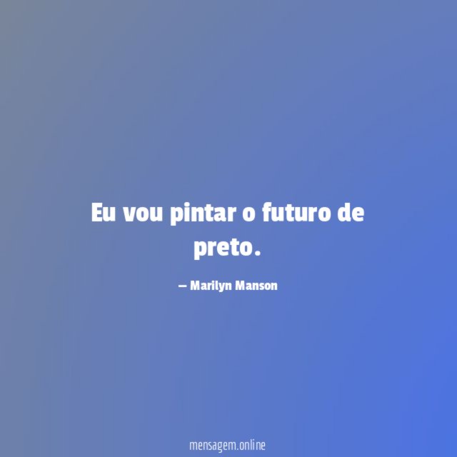 Eu vou pintar o futuro de preto