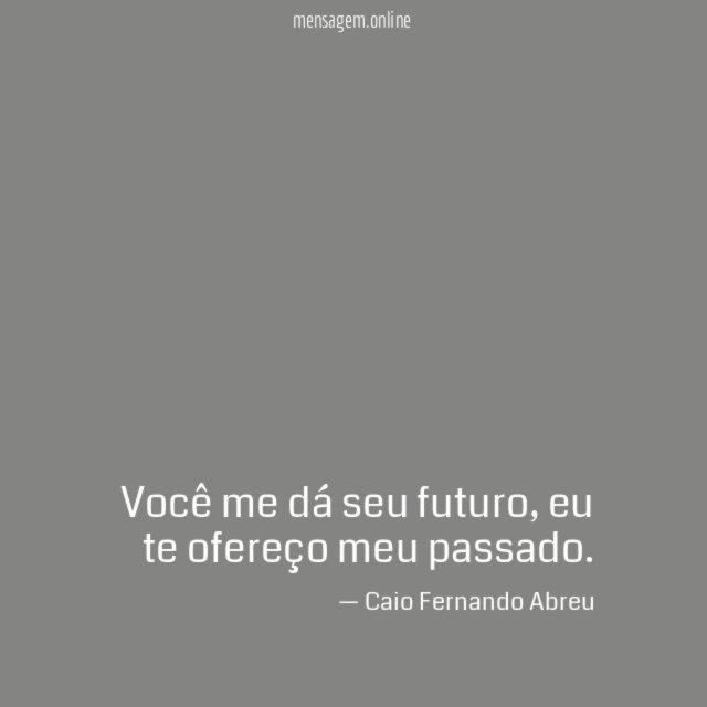 Você me dá seu futuro