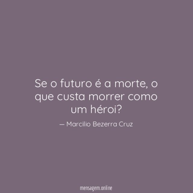 Se o futuro é a morte