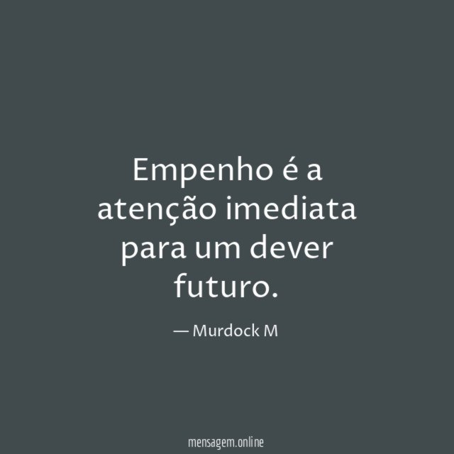 Empenho é a atenção imediata para um dever futuro