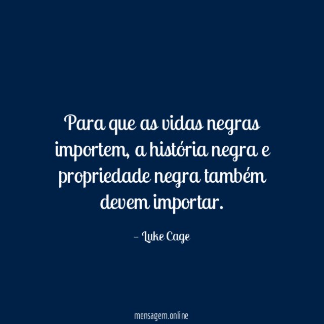 Para que as vidas negras importem