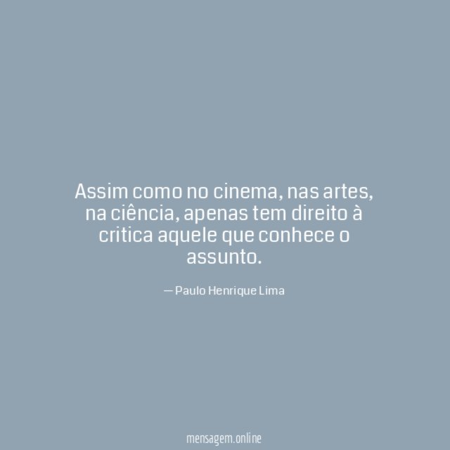 Assim como no cinema