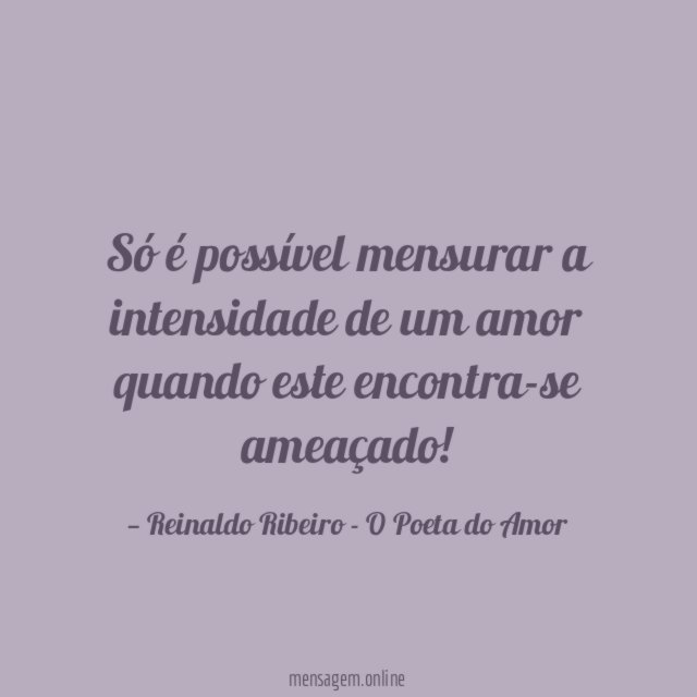 Só é possível mensurar a intensidade de um