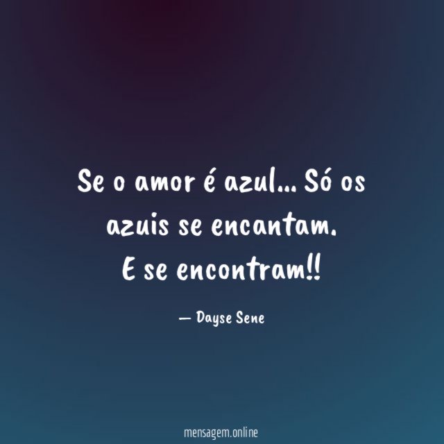 Se o amor é azul