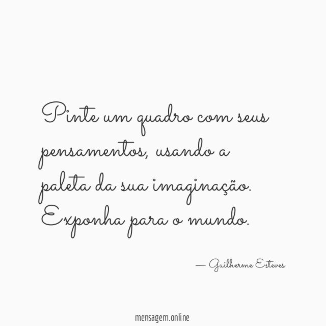 Pinte um quadro com seus pensamentos