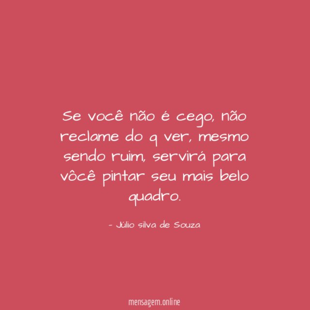 Se você não é cego