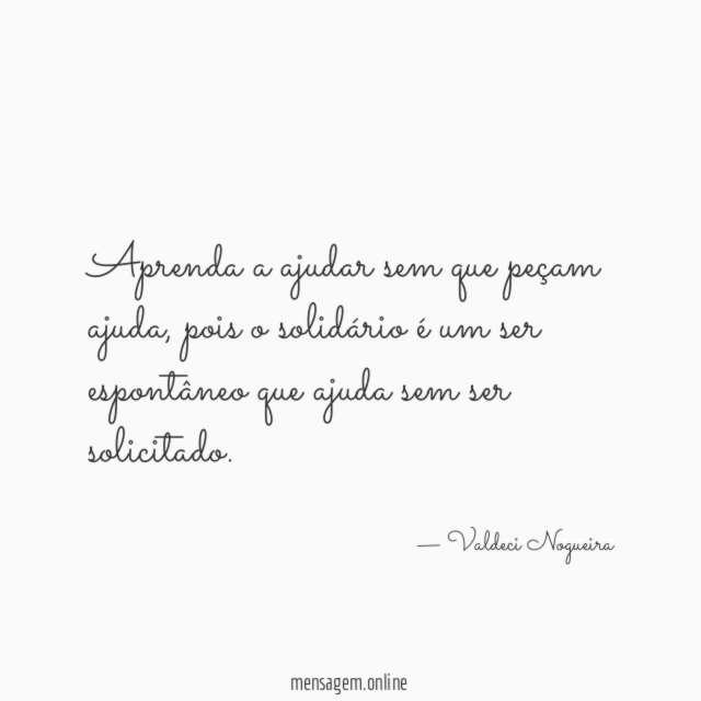 Aprenda a ajudar sem que peçam ajuda