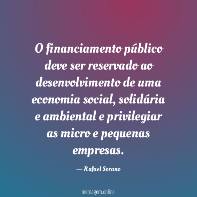 O financiamento público deve ser reservado ao desenvolvimento