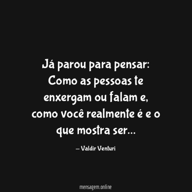 Já parou para pensar