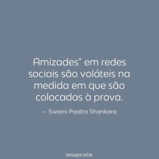 Amizades" em redes sociais são voláteis na medida