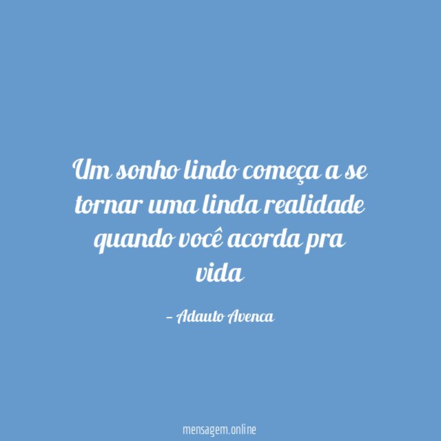 Um sonho lindo começa a se tornar uma