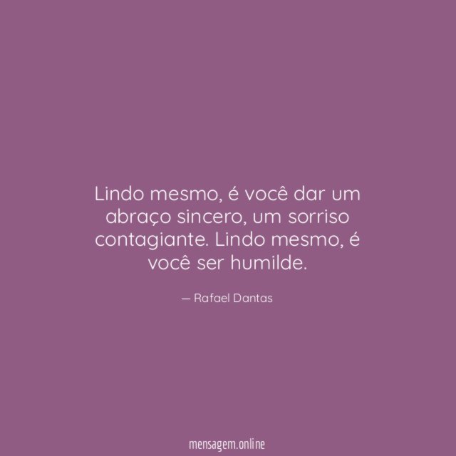 Lindo mesmo