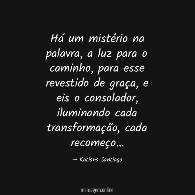 Há um mistério na palavra