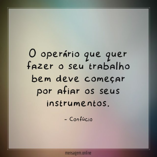 O operário que quer fazer o seu trabalho