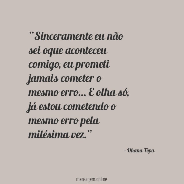 Sinceramente eu não sei oque aconteceu comigo