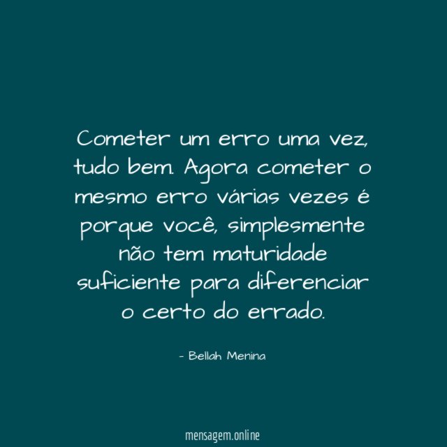 Cometer um erro uma vez
