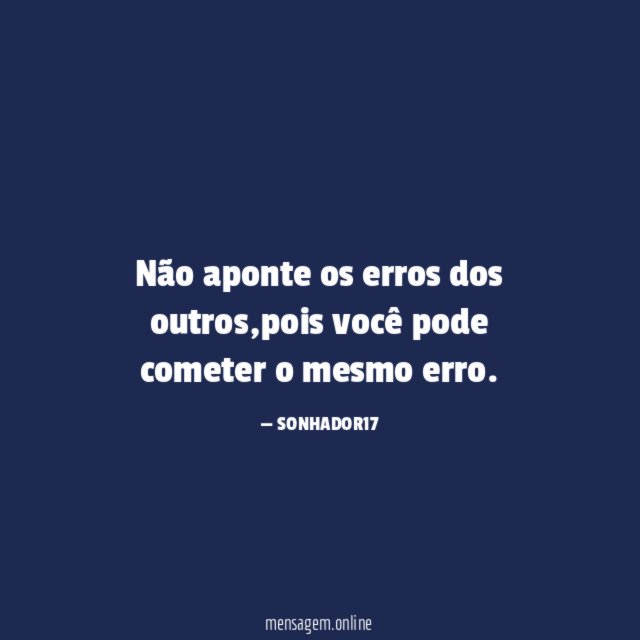 Não aponte os erros dos outros