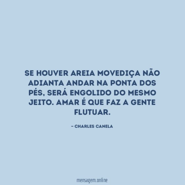 Se houver areia movediça não adianta andar na