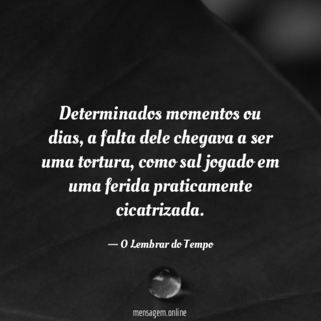 Determinados momentos ou dias