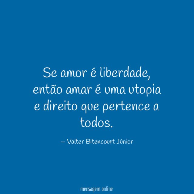 Se amor é liberdade