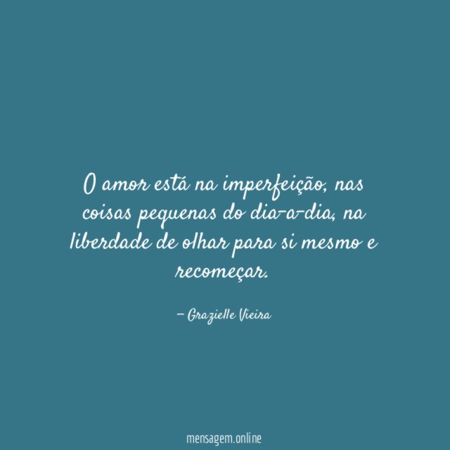O amor está na imperfeição