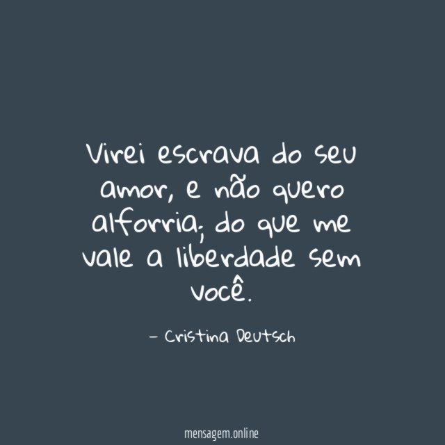 Virei escrava do seu amor
