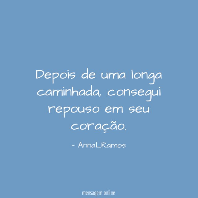 Depois de uma longa caminhada