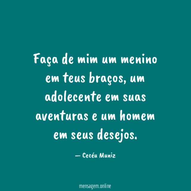Faça de mim um menino em teus braços