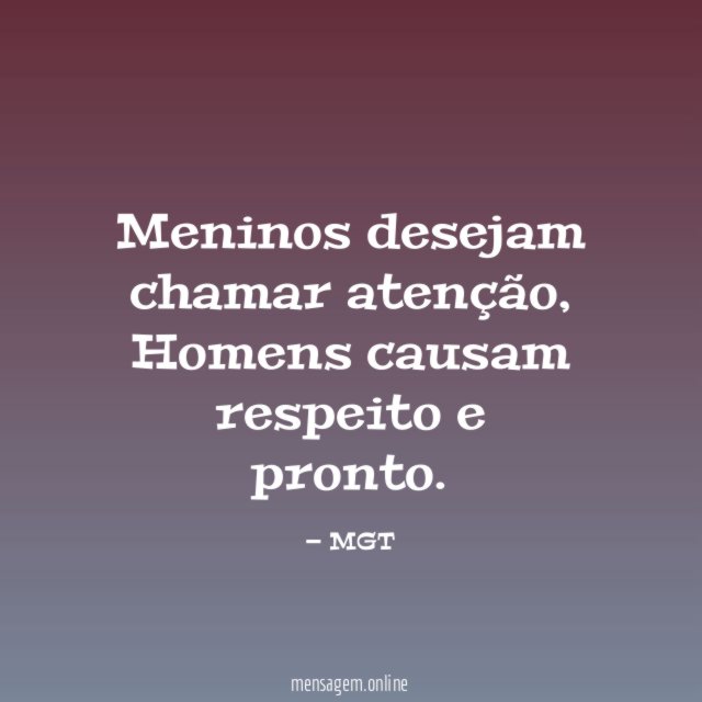 Meninos desejam chamar atenção