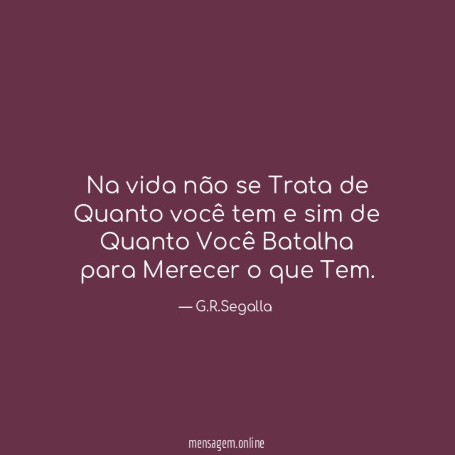 Na vida não se Trata de Quanto você