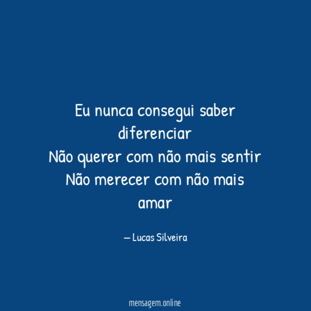 Eu nunca consegui saber diferenciar Não querer com não