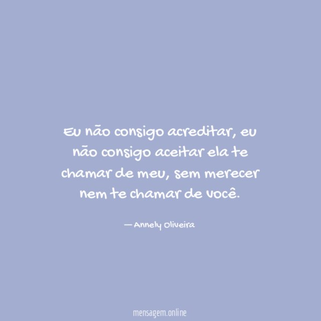 Eu não consigo acreditar