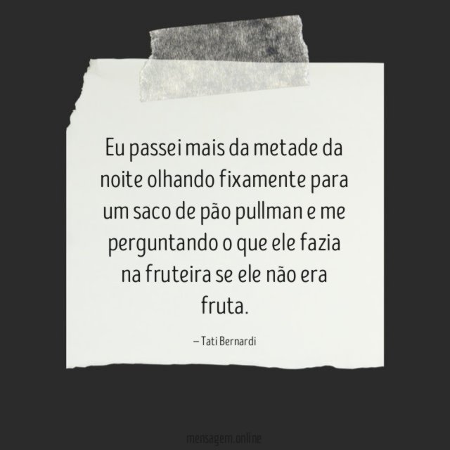 Eu passei mais da metade da noite olhando