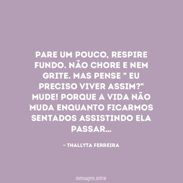 Pare um pouco