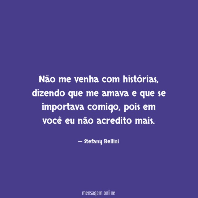 Não me venha com histórias