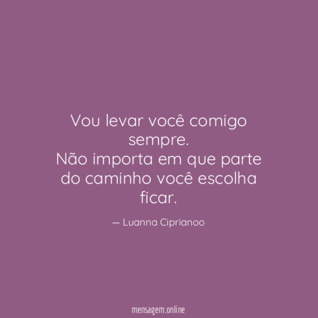 Vou levar você comigo sempre