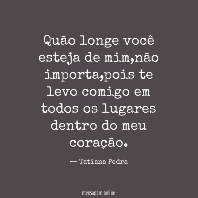 Quão longe você esteja de mim