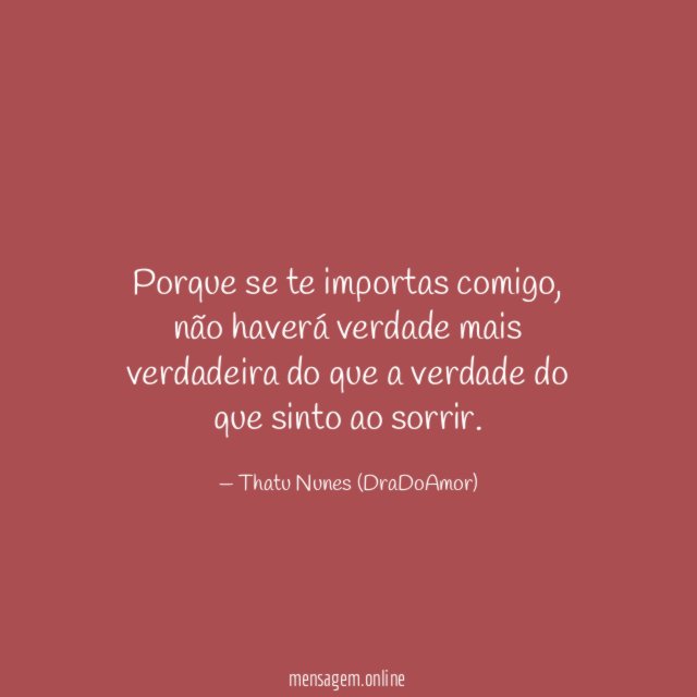 Porque se te importas comigo